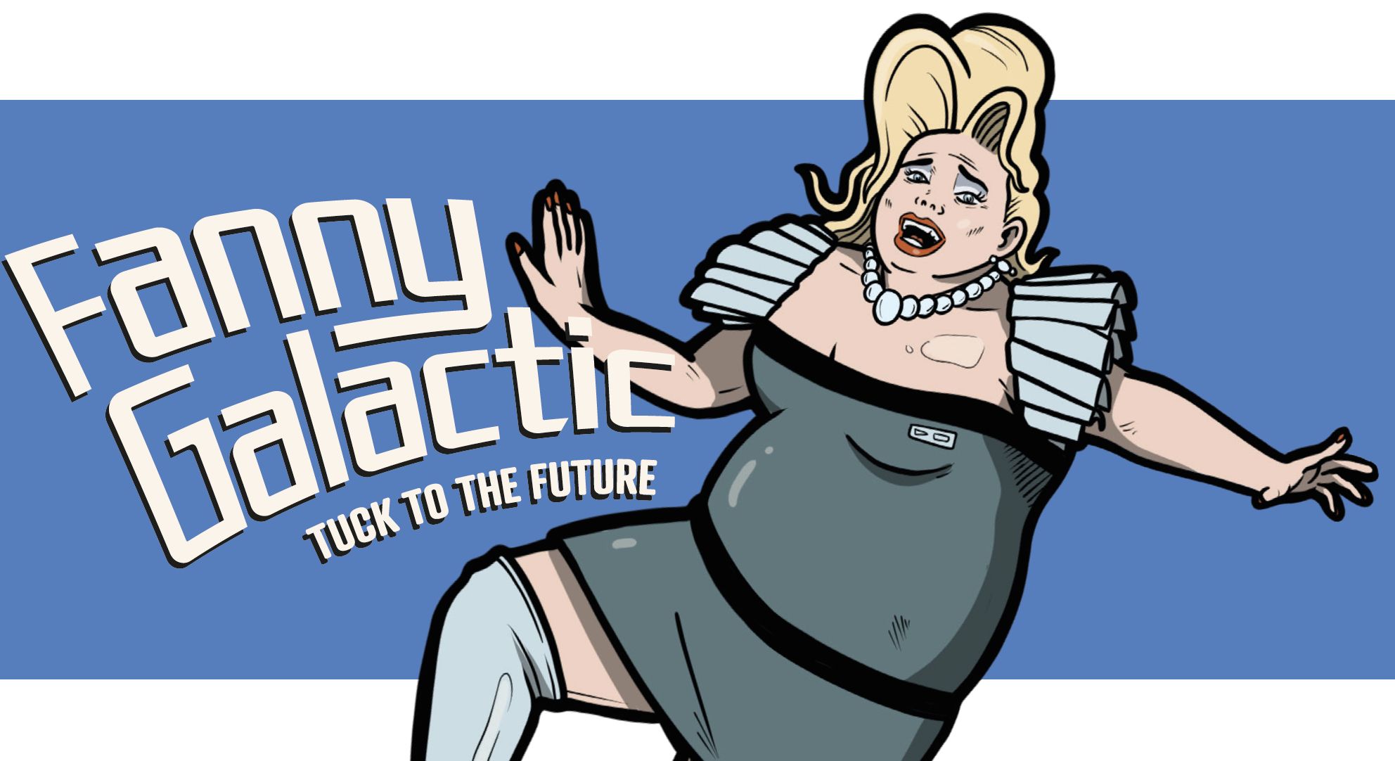 Fanny Galactic: Tuck to the Future, cover image
