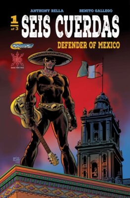 Seis Cuerdas - Defender of Mexico #1, cover