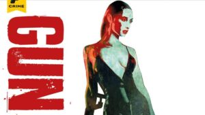 Gun Honey #1, featured