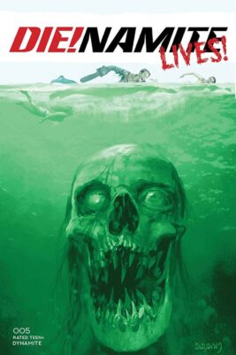 DIE!namite Lives! #5, cover B - Arthur Suydam