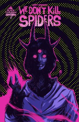 We Don't Kill Spiders #3 cover