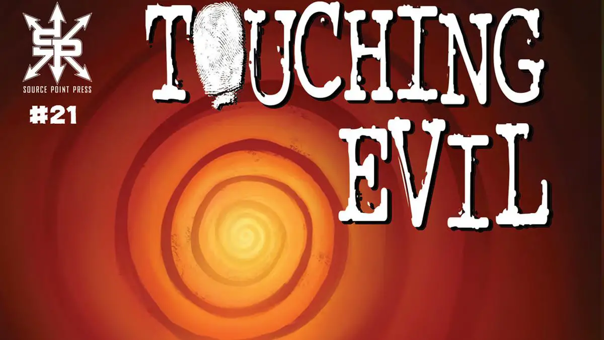 Touching Evil #21 featured