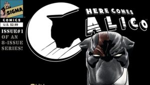 Here Comes Calico #1 featured
