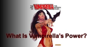 What is Vampirella's Power?