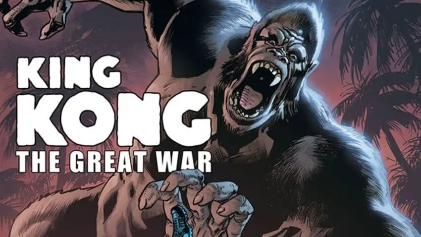 King Kong - The Great War #1 featured image