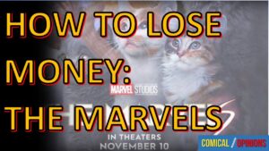 Bad Budgeting Lesson From The Marvels
