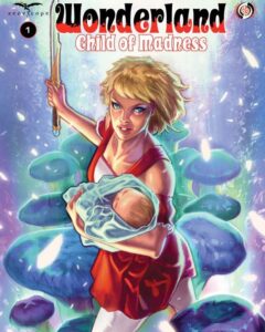 Wonderland: Child of Madness #1 featured image