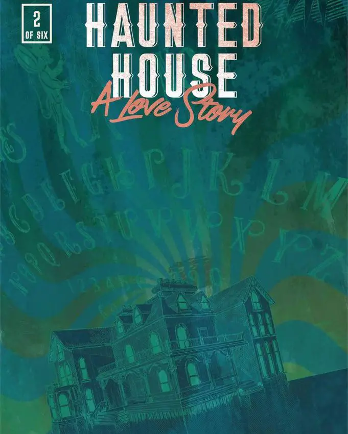 Haunted House: A Love Story #2 featured image