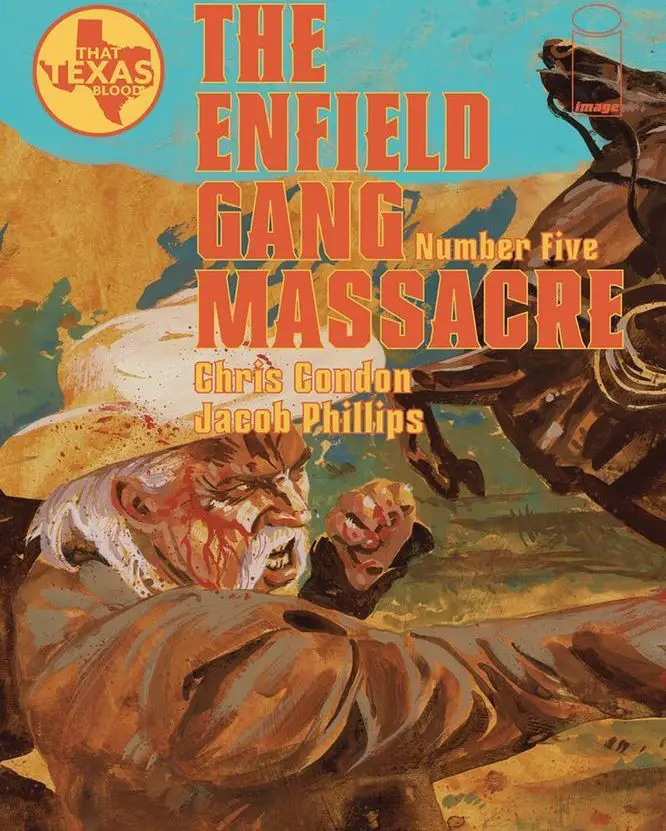 The Enfield Gang Massacre #5 featured image