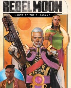 Rebel Moon: House of the Bloodaxe #3 featured image