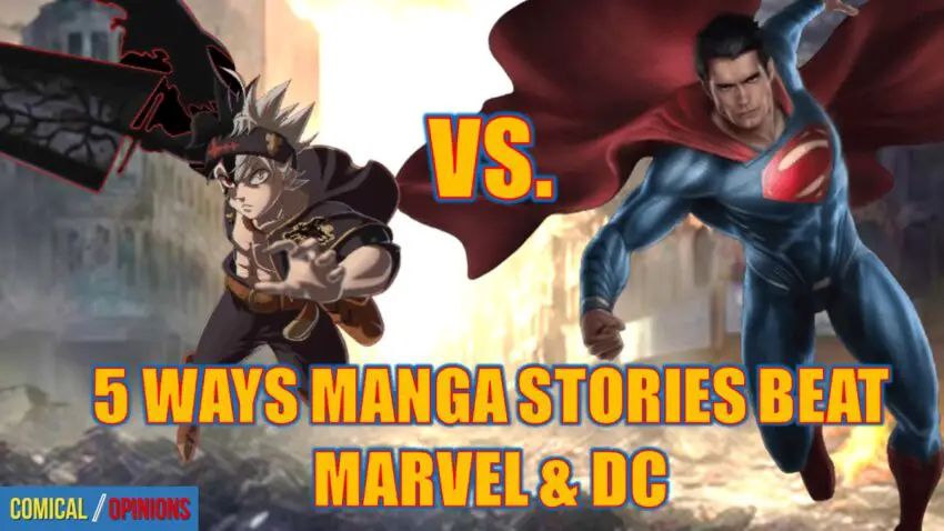 5 Ways Manga Stories Beat Marvel & DC featured image