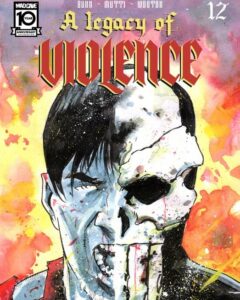 A Legacy of Violence #12 featured image
