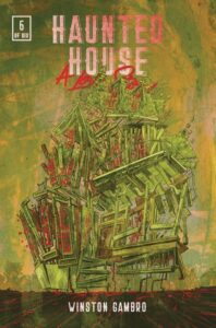 Haunted House - A Love Story #6 cover A by Winston Gambro