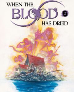 When The Blood Has Dried #2 featured image