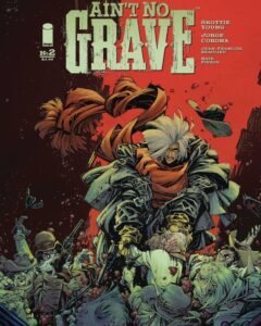Ain't No Grave #2 featured image