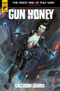 Gun Honey: Collision Course #3 cover D