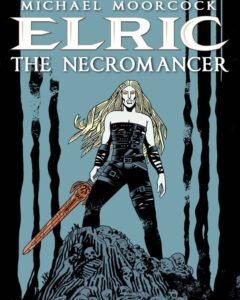 Elric the Necromancer #2 featured image