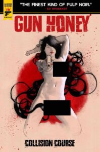 Gun Honey: Collision Course #4 cover E