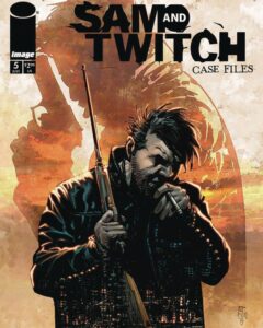 Sam and Twitch Case Files #5 featured image