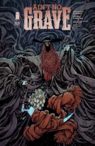 Ain't No Grave #5 cover A