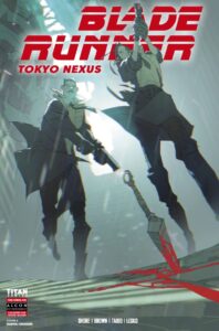Blade Runner: Tokyo Nexus #3 cover A