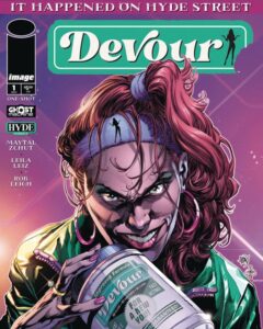 It Happened On Hyde Street: Devour #1 featured image