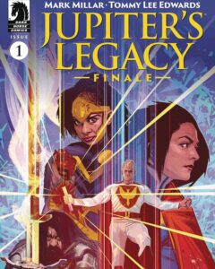Jupiter's Legacy: Finale #1 featured image