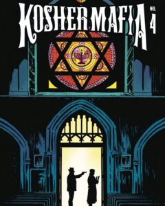 Kosher Mafia #4 featured image