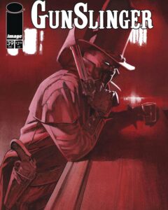 GunSlinger Spawn #39 featured image