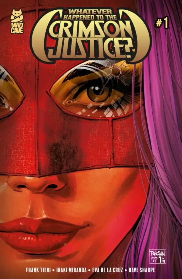 What Ever Happened To The Crimson Justice #1 cover B