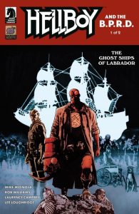 Hellboy and the BPRD - The Ghost Ships of Labrador 1 cover A