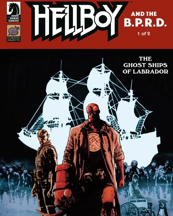Hellboy and the BPRD - The Ghost Ships of Labrador 1 featured image