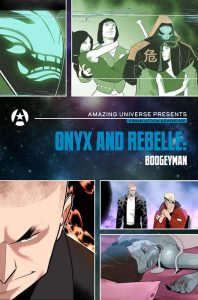 Amazing Universe Presents - Onyx and Rebelle-Boogeyman cover A