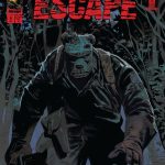 Escape #6 Review: Captain Shaw's Daring Infiltration Pays Off Brilliantly Escape 6 featured image