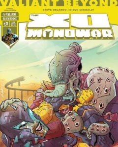 Valiant Beyond - X-O Manowar 6 featured image