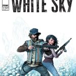 Image's White Sky #1 Honest Review: Killer Art, Solid Start or Flop? White Sky 1 featured image