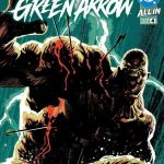 Absolute Green Arrow #4 Review - The Island Of Dr. Iker Absolute Green Arrow 4 featured image